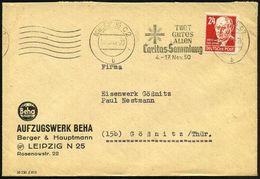 (10b) LEIPZIG C 2/ B/ TUET/ GUTES/ ALLEN/ Caritas-Sammlung/ 4.-17.Nov. 1950 (19.10.) Seltener Bd.MWSt + 1x 6 Wellen (str - Cristianesimo