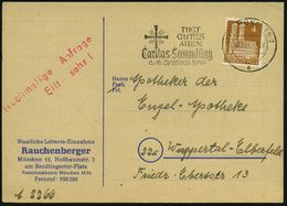 (13b) MÜNCHEN 2/ TUET/ GUTES/ ALLEN/ Caritas-Sammlung/ 8.-16.OKT. 1949 (Okt.) Seltener MWSt = Strahlenkreuz , Klar Gest. - Christendom