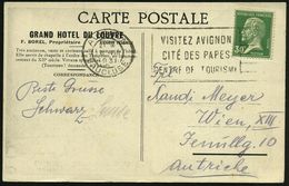 FRANKREICH 1931 (16.8.) MWSt.: AVIGNON/VAUCLUSE/VISITEZ AVIGNON/CITE DES PAPES.. (= Avignon, Stadt Der Gegen-Päpste!) S/ - Pausen