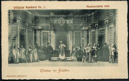 Oberammergau 1900 PP 5 Pf. Wappen, Grün: Passionsspiele 1900, Offiz. Karte No.7  "Christus Vor Kaiphas" (mit Röm. Soldat - Cristianesimo