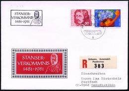 SCHWEIZ 1981 (11.7.) HdN: STANSER/VERKOMMNIS/1481-1981 = Hl. Klaus (hebt Zeigefinger) + 1K: AUTO PA Nr.5 + Sonder-RZ: Sc - Christendom