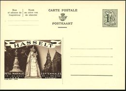 BELGIEN 1954 1,20 F. Reklame-P, Oliv: HASSELT/FETES MARIALES SEPTENALES/15 - 22 AOUT.. = Marien-Wallfahrt (Denkmal, Mant - Christendom