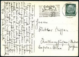 COBURG 1/ A/ Ein Dankbares Ausflugsziel!.. Ein Idealer Tagungsplatz! 1939 (5.8.) MWSt = Veste Coburg = Lutherstätte! , K - Cristianesimo