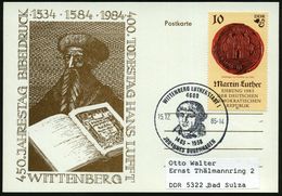 4600 WITTENBERG LUTHERSTADT 1/ 1485-1558/ JOHANNES BUGENHAGEN 1985 (15.12.) SSt = Kopfbild Bugenhagen Auf EF 10 Pf. Luth - Christianisme
