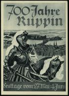 NEURUPPIN/ 700 Jahrfeier 1939 (31.5.) SSt Auf Monochromer, Offiz. Festpostkarte: 700 Jahre Ruppin Festtage... (Ritter Vo - Andere & Zonder Classificatie