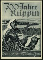 NEURUPPIN/ 700 Jahrfeier 1939 (31.5.) SSt Auf Monochromer, Offiz. Festpostkarte: 700 Jahre Ruppin Festtage... (Ritter Vo - Sonstige & Ohne Zuordnung