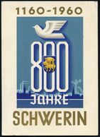 SCHWERIN (MECKL) 1/ 800-JAHRFEIER/ KREIS-BRIEFM.-AUSST. 1960 (Juni) SSt = Reiter Mit Flagge (= Stadtwappen U. Ortssilhou - Autres & Non Classés