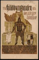 HILDBURGHAUSEN/ 600-Jahrfeier-Ausstellungen-Festzug-Festspiel 1924 (22.7.) Seltener HWSt = Ritter (zu Fuß Mit Urkunde) M - Other & Unclassified