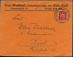 KÖLN-/ A/ KALK/ Jahrtausend-Ausstellung Köln.. 1925 (1.6.) Seltener HWSt Auf Firmenbf.: Fritz Wedthoff.. Köln-Kalk (unsi - Andere & Zonder Classificatie