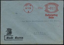 STETTIN/ 1/ Stadtverwaltung 1935 (16.9.) AFS Auf Dekorat., Kommunalem SU: Stadt Stettin Mit Stadtwappen  (Dü.E-1Am) - Lo - Altri & Non Classificati