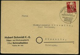 (15a) SCHMALKALDEN/ KONVENTSTADT.. 1949 (15.9.) Seltener HWSt = Schmalkaldischer Bund 1530 , Klar Gest. Firmen-Bf. (Bo.2 - Otros & Sin Clasificación