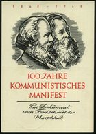 (10b) LEIPZIG C1/ 100 JAHRE/ KOMMUNSITISCHES/ MANIFEST 1948 (18.2.) SSt (Marx-Engels-Köpfe) Auf Zweifarbiger, Motivgleic - Otros & Sin Clasificación