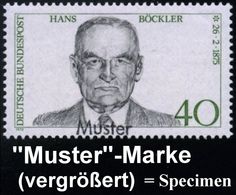 B.R.D. 1975 40 Pf. "100. Geburtstag Hans Böckler" Mit Amtl. Handstempel  "M U S T E R" , Postfr. + Amtl. Ankündigungsbla - Altri & Non Classificati