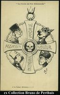 FRANKREICH 1915 S/w.-Propaganda-Künstler-Ak.: "Das Eiserne Kreuz" (Deutschlands): VANDALISMUS, MORD, GEWALT, BRANDSTIFTU - Other & Unclassified