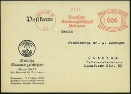 BERLIN W/ 35/ Deutsche/ Kolonialgesellschaft/ Afrikahaus 1935 (8.11.) Seltener AFS Auf Dekorat. Vordr.-Kt : "D K G" Mit  - Altri & Non Classificati