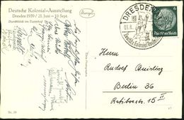 DRESDEN A1/ Deutsche Kolonial-Ausstellung 1939 (3.8.) SSt = Schutztruppen-Reiterstandbild ("Der Reiter Von Südwest" In W - Sonstige & Ohne Zuordnung