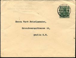 BERLIN W/ *8f 1916 (26.6.) 1K Auf EF 5 Pf. Germania, Dienstbf. Mit Blindprägung: EMBASSY OF THE USA BERLIN + Rs. Vollstä - WO1