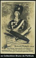 DEUTSCHES REICH 1914 S/w.-Propaganda-Ak.: Schickt Tobak Raus.. Wir Vertobaken.. Die Ganze Welt = Kronprinz Als Totenkopf - WW1 (I Guerra Mundial)