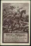 DEUTSCHES REICH 1914 (10.1.) Monochrome Propaganda-Künstler-Ak.: Gefecht Bei Mülhausen.. , 1K-Steg: K. D. Feldpostexp./  - WW1 (I Guerra Mundial)