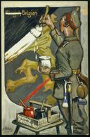 DT.BES.BELGIEN 1914 Color-Propaganda-Künstler-Ak.: ...Belgien / Deutsche Reichsfarben = Deutscher Soldat übermalt Belgis - Guerre Mondiale (Première)