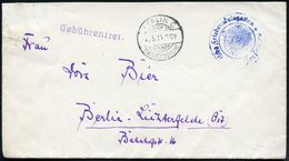 BERLIN C/ Kabinettspostamt 1919 (6.5.) Seltener 1K-Gitter Als Eingangsstempel + 1L: Gebührenfrei, Blauer Dienst-2K: Deut - WO1