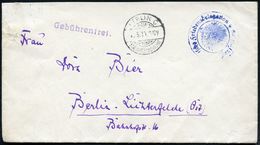 BERLIN C/ Kabinettspostamt 1919 (6.5.) Seltener 1K-Gitter Als Eingangsstempel + 1L: Gebührenfrei, Blauer Dienst-2K: Deut - WW1 (I Guerra Mundial)