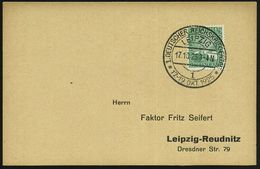 LEIPZIG/ 1/ 1.DEUTSCHER REICHSKRIEGERTAG/ 17.-19.OKT. 1925 (Okt.) Seltener SSt Klar Auf Inl.-Karte (Bo.62) - Ausländisch - Other & Unclassified