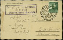 BRESLAU/ F/ Deutsches Turn- U.Sportfest 1938 (31.7.) SSt Vom Finaltag Auf EF 6 Pf. "Turn-u.Sportfest Breslau" (Mi.666 EF - Other & Unclassified