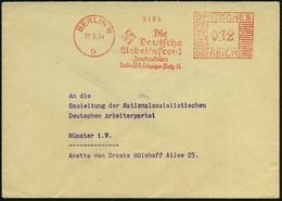 BERLIN W/ 9/ Die/ Deutsche/ Arbeitsfront/ Zentralbüro/ Berlin W9 1934 (11.5.) Seltene AFS , Zentralbüro = Leitung Dr.Rob - Andere & Zonder Classificatie