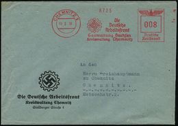CHEMNITZ 1/ Die/ Deutsche/ Arbeitsfront/ Gauwaltung Sachsen.. 1938 (11.3.) AFS (DAF-Logo) Motivgl. Dienst-Bf. (Dü.E-5CGh - Andere & Zonder Classificatie