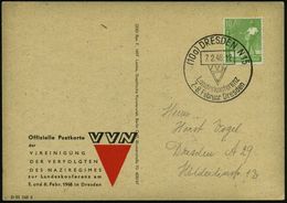 (10a) DRESDEN N15/ VVN/ Landeskonferenz 1948 (7.2.) SSt = KZ.-Winkel (VVN = Verband D.Verfolgten Des NS-Regimes) Seltene - Other & Unclassified