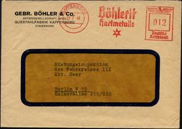 KAPFENBERG/ Böhlert/ Hartmetalle 1940 (27.7.) Seltener AFS (Logo) Auf Firmen-Bf.: GEBR. BÖHLERT & Co./AG.. GUSSTAHLFABRI - Other & Unclassified