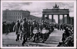 Berlin 1936 (26.1.) S/w.-Foto-Ak: Brandenbg. Tor, Die Wache Zieht Auf (Wehrmachts-Musikkompanie MitTambour) Bedarf (Verl - Altri & Non Classificati