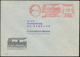 BERLIN-CHARLOTTENBURG 2/ Die/ Wehrmacht/ HERAUSGEGEBEN VOM OKW/ Deutschlands/ Größte Wehrillustrierte 1941 (21.4.) Selte - Andere & Zonder Classificatie