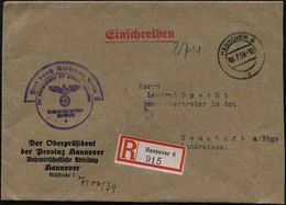 HANNOVER 6/ D 1939 (6.7.) 2-StegK + Viol.HdN: FdAR/..Wehrwirtschaftl./Abteilung + RZ: Hannover 6 , Dienst-Bf.: Der Oberp - Altri & Non Classificati