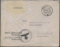 WEIMAR 2/ A 1940 (25.10.) 2K + Schw. HdN: 14. / - S S - T O T E N K O P F S T A N D A R T E , Firmen-Bf.: HOTEL GERMANIA - Guerre Mondiale (Seconde)