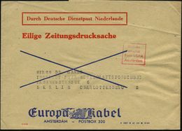 DT.BES.NIEDERLANDE 1943 (Nov.) Zeitungs-Sb.: Durch Deutsche Dienstpost Niederlande.. Europa Kabel AMSTERDAM (Zier-Logo)  - WW2