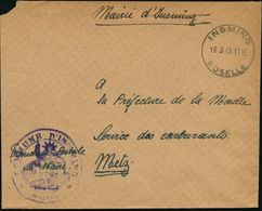 FRANKREICH 1945 (16.3.) 1K: INSMING/ MOSELLE (deutscher Name: INSMINGEN/ WESTMARK) + Viol. HdN: COMMUNE D'INSMING/ (Mose - WO2