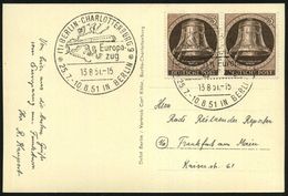 (1) BERLIN-CHARLOTTENBURG 9/ Europa-/ Zug.. 1951 (31.7.) Seltener SSt = Marshallplan-Europazug (vor Europakarte) Klar Au - Seconda Guerra Mondiale