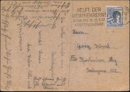 BERCHTESGADEN/ A/ HELFT DEN/ HEIMKEHRERN!/ SAMMLUNG 10.-25.8.47/ ARBEITERWOHLFAHRT 1947 (19.8.) Sehr Seltener MWSt (rech - Altri & Non Classificati