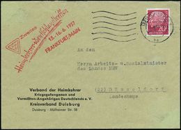 (22a) DUISBURG 1/ Ba 1957 (18.4.) MaWellenSt + Roter HdN: Zweites/Heimkehrer-Deutschlandtreffen/15.-16.6.1957/FRANK-FURT - Sonstige & Ohne Zuordnung