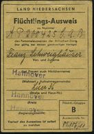 Hannover 1949/64 Orig. "Flüchtlings-Ausweis" LAND NIEDERSACHSEN 1949 + Entspr. Rentenbestätigungs-Schreiben BfA Berlin ( - Réfugiés