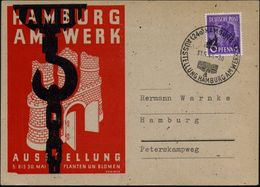 (24a) HAMBURG 36/ A/ AUSSTELLUNG HAMBURG AM WERK 1948 (30.5.) SSt = Chile-Haus Klar Auf Ausstellungs-Sonderkarte (Michae - Otros & Sin Clasificación