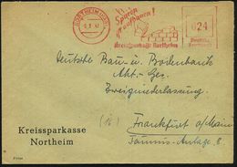 NORTHEIM(HAN)/ Sparen/ Ist Aufbauen!/ Kreissparkasse 1947 (6.3.) Aptierter AFS = NS-Adler Entfernt (Maurer-Hand Mit Zieg - Andere & Zonder Classificatie