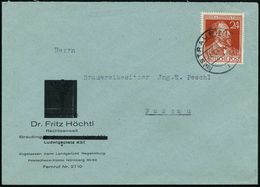 (13a) STRAUBING/ L 1947 (24.6.) 2K-Steg Auf Geschwärztem Vordr.-Bf.: Dr. Fritz Höchtl Rechtsanwalt.. = NS-Juristen-Symbo - Altri & Non Classificati