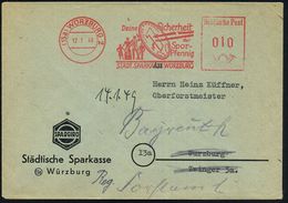 (13a) WÜRZBURG 2/ Deine Sicherheit/ Der/ Spar-/ Pfennig/ STÄDT.SPARKASSE.. 1949 (12.1.) Dekorat. AFS =  1 Pfennig = Alte - Autres & Non Classés