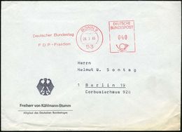 53 BONN 9/ Deutscher Bundestag/ FDP-Fraktion 1965 (26.3.) Seltener AFS Auf Dienst-Bf.: Freiherr Von Kühlmann-Stumm,  M D - Altri & Non Classificati