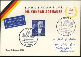 BONN 1/ Bundeskanzler/ Dr.Konrad Adenauer/ Achtzig Jahre 1956 (5.1.) SSt (Rosen) Auf EF 40 Pf. R.Strauss (Bln Mi.124, EF - Altri & Non Classificati