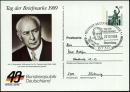 6730 NEUSTADT AN DER WEINSTRASSE 1/ TAG DER/ BRIEFMARKE/ Theodor Heuss.. 1989 (29.10.) SSt = Kopfbild Heuss Auf Motivgl. - Otros & Sin Clasificación