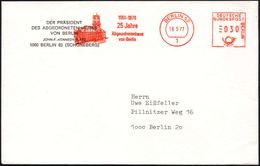 1 BERLIN 62/ 1951-1976/ 25 Jahre/ Abgeordnetenhaus/ V.Berlin 1977 (16.5.) Seltener Jubil.-AFS (Rathaus Schöne-berg) Dien - Andere & Zonder Classificatie